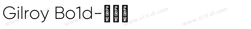Gilroy Bo1d字体转换